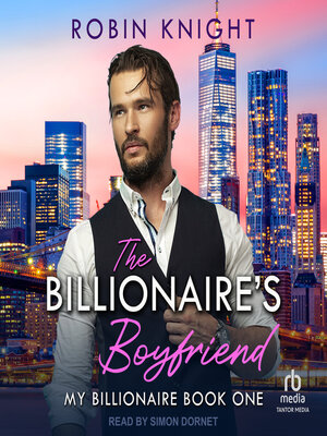 cover image of The Billionaire's Boyfriend
